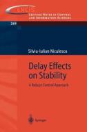 Delay Effects on Stability di Silviu-Iulian Niculescu edito da Springer London