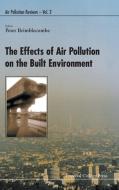 The Effects of Air Pollution on the Built Environment di Peter Brimblecombe edito da ICP
