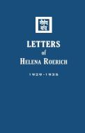 Letters of Helena Roerich I di Helena Roerich edito da Agni Yoga Society, Inc.