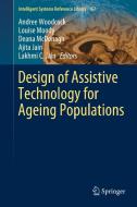 Design of Assistive Technology for Ageing Populations edito da Springer International Publishing