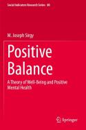 Positive Balance di M. Joseph Sirgy edito da Springer International Publishing
