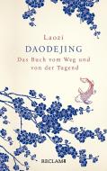 Daodejing di Laozi edito da Reclam Philipp Jun.