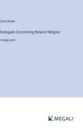 Dialogues Concerning Natural Religion di David Hume edito da Megali Verlag