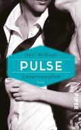 Pulse - Unzertrennlich di Gail Mchugh edito da Piper Verlag GmbH