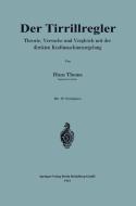 Der Tirrillregler di Hans Thoma edito da Springer Berlin Heidelberg