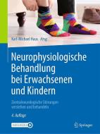 Neurophysiologische Behandlung bei Erwachsenen und Kindern edito da Springer-Verlag GmbH