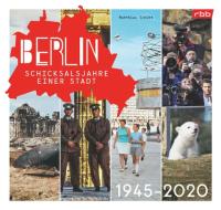 Berlin - Schicksalsjahre einer Stadt di Matthias Schütt edito da Edition Q