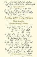 Lesen und Gelesenes di Alfred Behrmann edito da Königshausen & Neumann