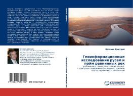 Geoinformacionnye issledowaniq rusel i pojm rawninnyh rek di Botawin Dmitrij edito da LAP LAMBERT Academic Publishing