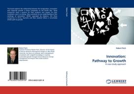 Innovation: Pathway to Growth di Robert Pech edito da LAP Lambert Academic Publishing