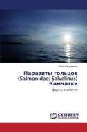 Parazity Gol'tsov (salmonidae di Busarova Olesya edito da Lap Lambert Academic Publishing