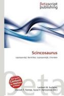 Scincosaurus edito da Betascript Publishing