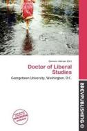 Doctor Of Liberal Studies edito da Brev Publishing