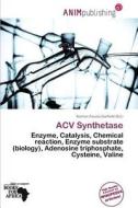 Acv Synthetase edito da Anim Publishing