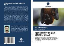 FEINSTRUKTUR DER SERTOLI-ZELLE di Ganpat Deshmukh, Amir Dhamani edito da Verlag Unser Wissen
