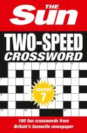 The Sun Two-speed Crossword Collection 7 di The Sun edito da Harpercollins Publishers