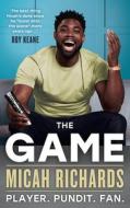 The Game di Micah Richards edito da HarperCollins Publishers