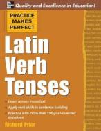Latin Verb Tenses di Richard Prior edito da Mcgraw-hill Education - Europe