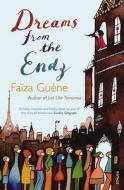 Dreams from the Endz di Faiza Guene edito da Vintage Publishing