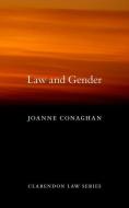 Law and Gender di Joanne Conaghan edito da OXFORD UNIV PR