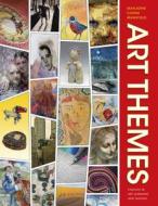 Art Themes di Marjorie Cohee Manifold edito da Indiana University Press