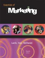 Essentials Of Marketing di Charles Lamb, Joseph Hair, Carl McDaniel edito da Cengage Learning, Inc
