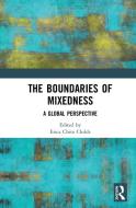The Boundaries Of Mixedness edito da Taylor & Francis Ltd