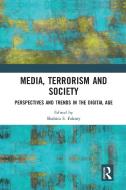 Media, Terrorism And Society edito da Taylor & Francis Ltd
