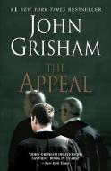 The Appeal di John Grisham edito da DELL PUB