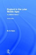 England in the Later Middle Ages di Maurice Keen edito da Taylor & Francis Ltd
