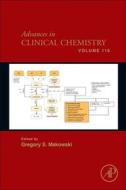 Advances in Clinical Chemistry: Volume 116 edito da ACADEMIC PR INC