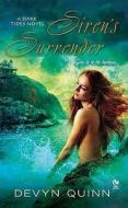 Siren's Surrender: A Dark Tides Novel di Devyn Quinn edito da PUT