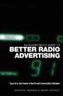 Advertisers Guide to Better Ra di Ingram, Barber edito da John Wiley & Sons