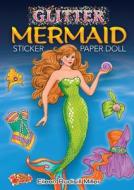 Glitter Mermaid Sticker Paper Doll di Eileen Miller edito da Dover Publications Inc.