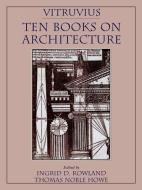 Vitruvius Ten Books on Architecture di Vitruvius edito da Cambridge University Press