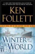 Winter Of The World di KEN FOLLETT edito da Dutton Books