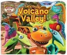 Dinosaur Train: Let's Go to Volcano Valley! di Jim Henson edito da Reader's Digest Association