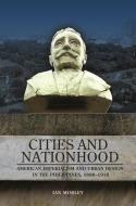 Cities and Nationhood di Ian Morley edito da University of Hawai'i Press