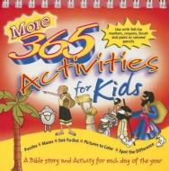 More 365 Activities for Kids edito da KREGEL PUBN