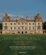 Houghton Hall di David Cholmondeley, Andrew Moore edito da Rizzoli International Publications