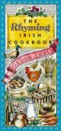 The Rhyming Irish Cookbook di Gordon Snell edito da O'Brien Press