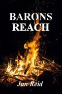 Barons Reach di Jan Reid edito da Jan Reid AUSTRALIA