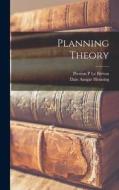 Planning Theory edito da LIGHTNING SOURCE INC