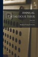 Annual Catalogue Issue; 1946-1947 edito da LIGHTNING SOURCE INC