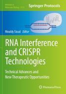RNA Interference and Crispr Technologies: Technical Advances and New Therapeutic Opportunities edito da HUMANA PR