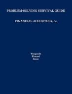 Problem Solving Survival Guide to accompany Financial Accounting, 8e di Jerry J. Weygandt edito da John Wiley & Sons