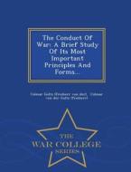 The Conduct Of War edito da War College Series