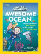 Captain Aquatica di National Geographic Kids edito da National Geographic Kids