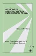 Methods of Randomization in Experimental Design di Valentim R. Alferes edito da SAGE Publications, Inc