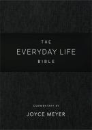 Everyday Life Bible: Black LeatherLuxe (R) di Joyce Meyer edito da Time Warner Trade Publishing